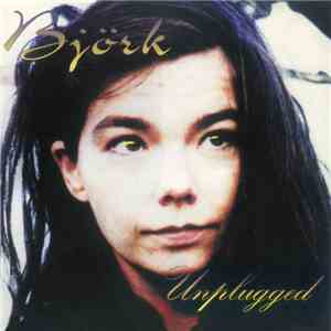 Björk - Unplugged