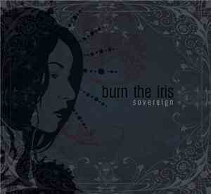 Burn The Iris - Sovereign