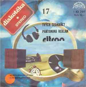 Citron - Tvých Sedmnáct / Pantomima Reklam