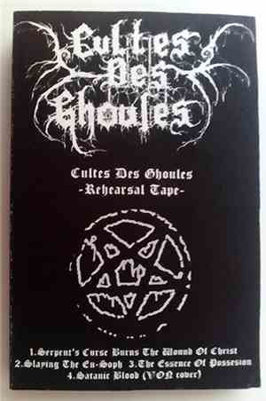 Cultes Des Ghoules - Rehearsal Tape