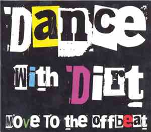 Dance With Dirt - Move To The Offbeat