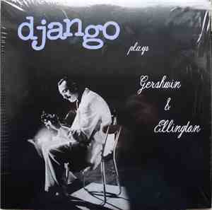Django Reinhardt - Plays Gershwin & Ellington