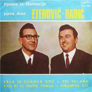 Duet Eterović - Radić - Pala Je Duboka Noć