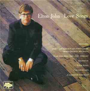 Elton John - Love Songs