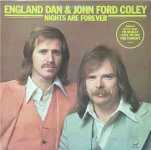 England Dan & John Ford Coley - Nights Are Forever