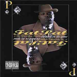 Fat Pat & The Wreckshop Family - Throwed In Da Game