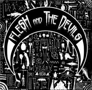 Flesh And The Devils - You Can't Take Me Away