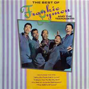 Frankie Lymon & The Teenagers - The Best Of Frankie Lymon & The Teenagers
