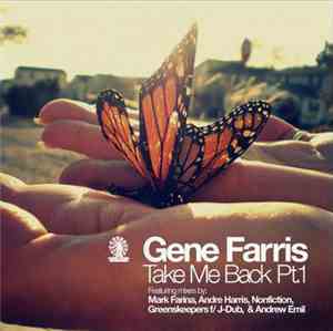 Gene Farris - Take Me Back Part 1