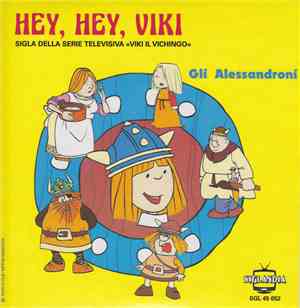 Gli Alessandroni - Hey, Hey, Viki