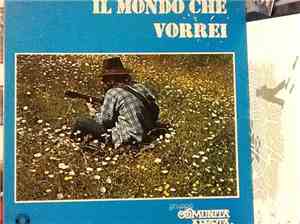 Gruppo Comunità Aperta - Il Mondo Che Vorrei