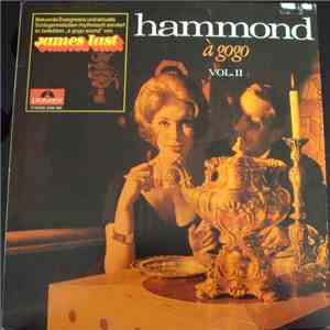 James Last Und Seine Hammond-Bar-Combo - Hammond À Gogo Vol. II