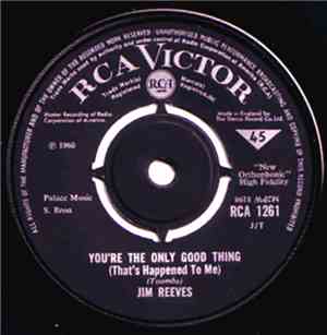 Jim Reeves - You're The Only Good Thing (That Happened To Me)