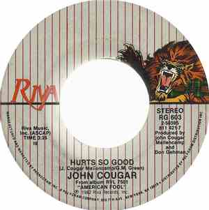 John Cougar - Hurts So Good / Hand To Hold On To