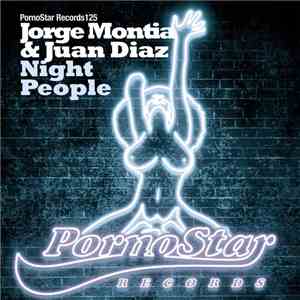 Jorge Montia & Juan Diaz - Night People