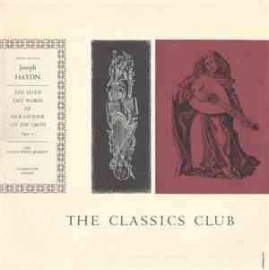 Joseph Haydn, The Guilet String Quartet - The Seven Last Words Of Our Savio ...