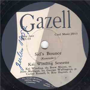 Kai Winding Sextette - Sid's Bounce / A Night On Bop Mountain