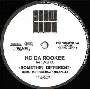KC Da Rookee - Somethin' Different / Watch Dis