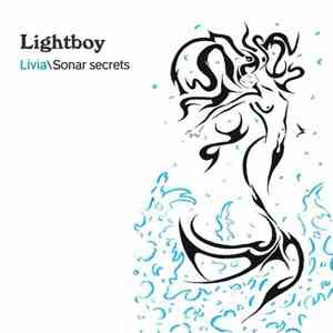 Lightboy - Livia Sonar Secrets