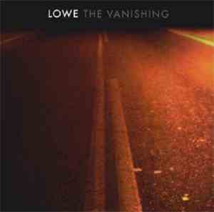 Lowe - The Vanishing