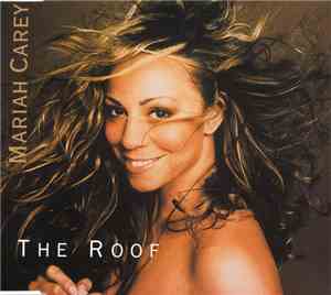 Mariah Carey - The Roof