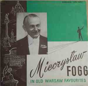 Mieczysław Fogg - Old Warsaw Favourites
