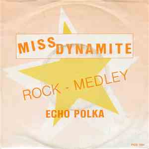 Miss Dynamite  - Rock-Medley
