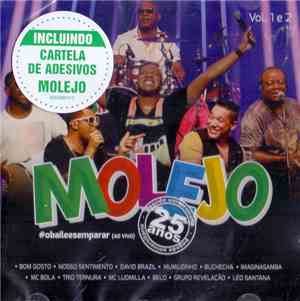 Molejo - 25 Anos #obaileesemparar (Ao Vivo)