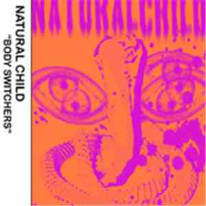 Natural Child - Bodyswitchers