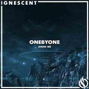 oneBYone - Show Me