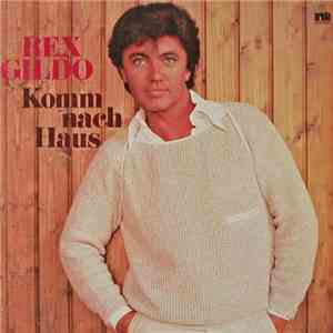 Rex Gildo - Komm Nach Haus