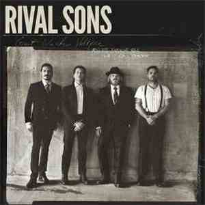 Rival Sons - Great Western Valkyrie