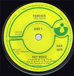 Roy Wood - Forever / Music To Commit Suicide By