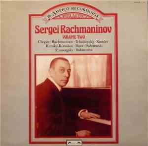 Sergei Rachmaninov - The Ampico Recordings Volume Two