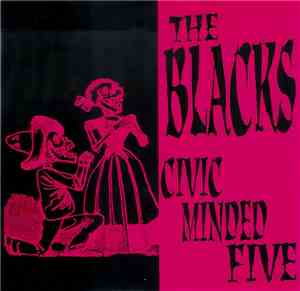 The Blacks / Civic Minded Five - The Blacks / Civic Minded Five