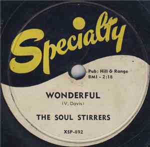 The Soul Stirrers - Wonderful / Farther Along