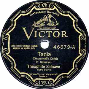 Theophile Salnave - Tania / Bon Dieu Qui Fai'm Ce Gaçon