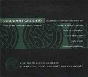 Various - Common Ground - Voices Of Modern Irish Music