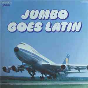 Various - Jumbo Goes Latin
