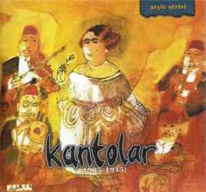 Various - Kantolar (1905-1945)