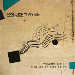 Various - Kollektiv Artists. Volume 6. [Part 1]