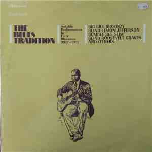 Various - The Blues Tradition 1927-1932