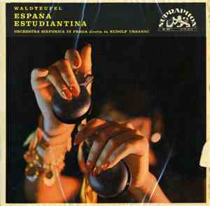 Waldteufel - España - Op. 236 / Estudiantina - Op. 191
