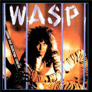 WASP - Inside The Electric Circus