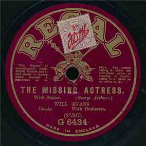 Will Evans  - The Missing Actress / I'm A Soldier