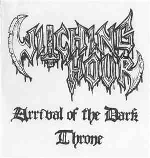 Witching Hour - Arrival Of The Dark Throne