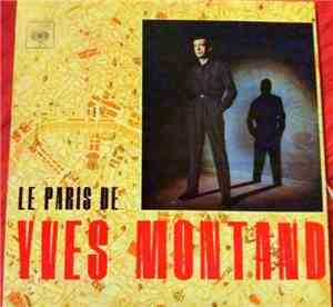 Yves Montand - Le Paris De...