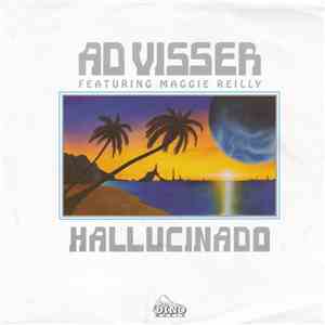 Ad Visser Featuring Maggie Reilly - Hallucinado
