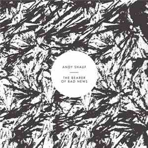 Andy Shauf - The Bearer Of Bad News