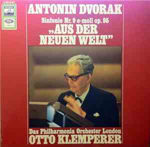 Antonín Dvořák - Das Philharmonia Orchester London, Otto Klemperer - Sinfon ...
